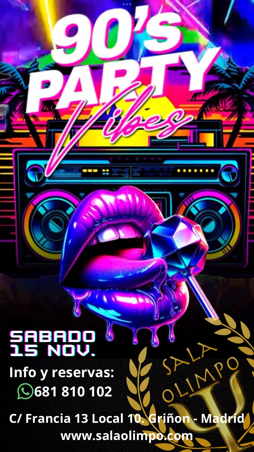 Sábado 15 Noviembre. Fiesta años 90, vuelve la mejor música